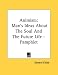 Book Animism: Man's Ideas About The Soul And The Future Life - Pamphlet