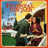 Shut Your Mouth (Re-Release)