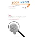Progression to Law: Right Course? Right Career? For Entry to University and College in 2012 (Progression Series)