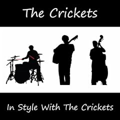 In Style With The Crickets
