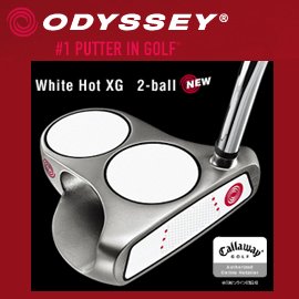 ODYSSEY（オデッセイ） WHITE HOT（ホワイトホット） XG 2BALL（2ボール） パター 日本仕様