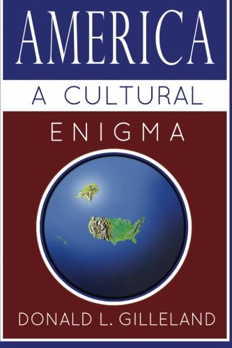 America: A Cultural Enigma