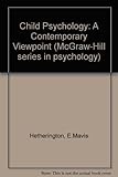 Child psychology : a contemporary viewpoint
