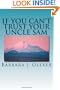 If You Cant Trust Your Uncle Sam [LARGE PRINT]