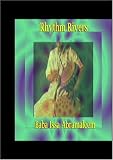 Rhythm Rivers, featuring Baba Issa Abramaleem Rhythm Rivers, featuring Baba Issa Abramaleem