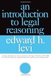 An Introduction to Legal Reasoning (Phoenix Books in Law)