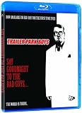 Trailer Park Boys - Say Goodnight To The Bad Guys (Blu-ray)
