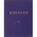 PIERRE BONNARD: CATALOGUE RAISONN� DE L'OEUVRE PEINT I: 1888 - 1905 by  PIERRE). Dauberville, Jean & Henry Dauberville 
