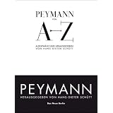 Peymann von A bis Zvon "Claus Peymann"