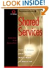 Shared Services: Adding Value to the Business Units