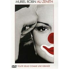 Muriel Robin : Toute Seule Comme une grande