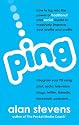 Ping: How to Tap into the Power of Traditional and Social Media to Massively Improve Your Profile and Profits