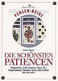 Die sch&ouml;nsten Patiencen: K&ouml;nigs-Patience, gro&szlig;e Napoleon, F&auml;cher, Uhr, Rangierbahnhof, Pyramide, Teppich, Poker-Patience und viele andere - Perlenreihe - Rudolf Heinrich