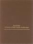 Sarvistan: A Study in Early Iranian Architecture (Monographs on the Fine Arts)