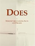 Does: Webster's Quotations, Facts and Phrases