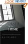 Death in the Home: A Christian Father Responds to Loss (formerly titled The Broken Home)
