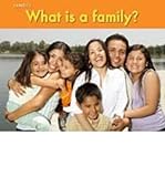 What is a family?