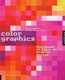 Color Graphics: The Power of Color in Graphic Design