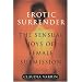Erotic Surrender: The Sensual Joys of Female Submission
