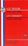 Chekhov: Three Sisters (Russian texts)