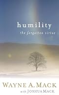 Humility: The Forgotten Virtue (Strength for Life)
