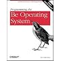 Programming the Be Operating System