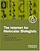 The Internet for Molecular Biologists: A Practical Approach (The Practical Approach)