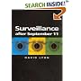 Surveillance After September 11 (Themes for the 21st Century Series)