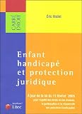 Revue Litec  / Enfant handicapé et protection juridique