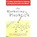 The Marketing Playbook: Five Battle-Tested Plays for Capturing and Keeping the Lead in Any Market