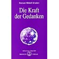 Die Kraft der Gedanken