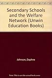 Secondary schools and the welfare network