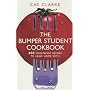 The Essential Student Cookbook: 400 Foolproof Recipes to Leave Home with: 400 Budget Recipes to Leave Home with