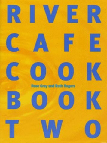 City Travel Guides Discounted  Books : The River Cafe Cookbook: Bk. 2