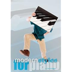 Modern Styles for PIANO: Mit Begleit-CD zum Klavierbuch