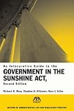 An Interpretive Guide to the Government in the Sunshine Act