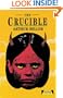Crucible (Heinemann Plays)