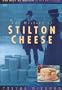 The History of Stilton Cheese (The Best of British in Old Photographs)
