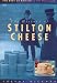 The History of Stilton Cheese (Best of British in Old Photographs)