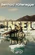 Insel aller Inseln: Reiseroman