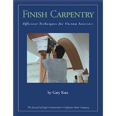 Finish Carpentry: Efficient Techniques for Custom Interiors