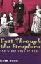 Exit Through the Fireplace: Great Days of Rep