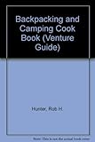 The Spur backpacking and camping cook book