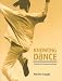Knowing Dance