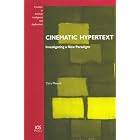 Cinematic Hypertext (Frontiers in Artificial Intelligence and... by  C. Mancini