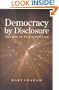 Democracy by Disclosure: The Rise of Technopopulism