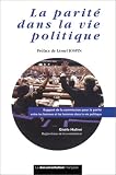 Revue La Documentation Française  / La Parité dans la vie politique : Rapport