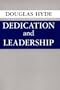 Dedication And Leadership
