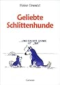 Geliebte Schlittenhunde