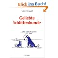 Geliebte Schlittenhunde